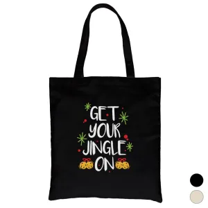 Get Your Jingle On Canvas Bag